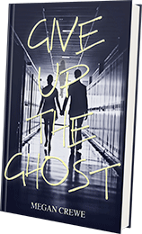 Give Up the Ghost